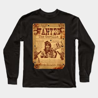 The Gorilla Wanted Poster Long Sleeve T-Shirt